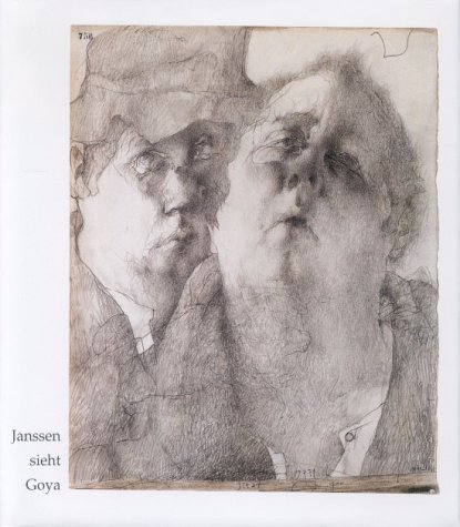 Horst Janssen: Janssen sieht Goya.